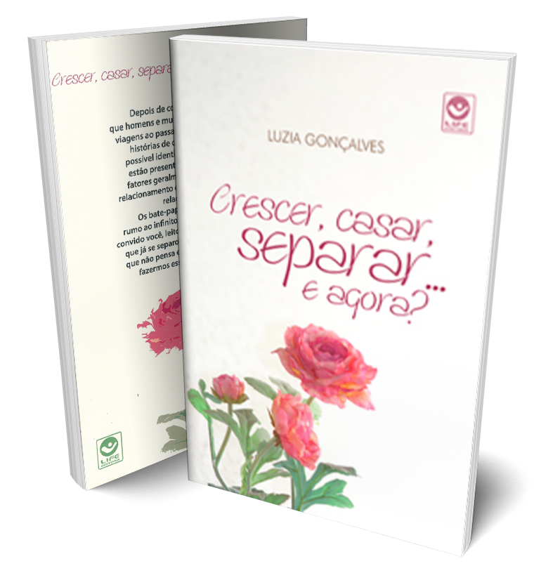 Capa de Crescer, casar, separar… e agora?