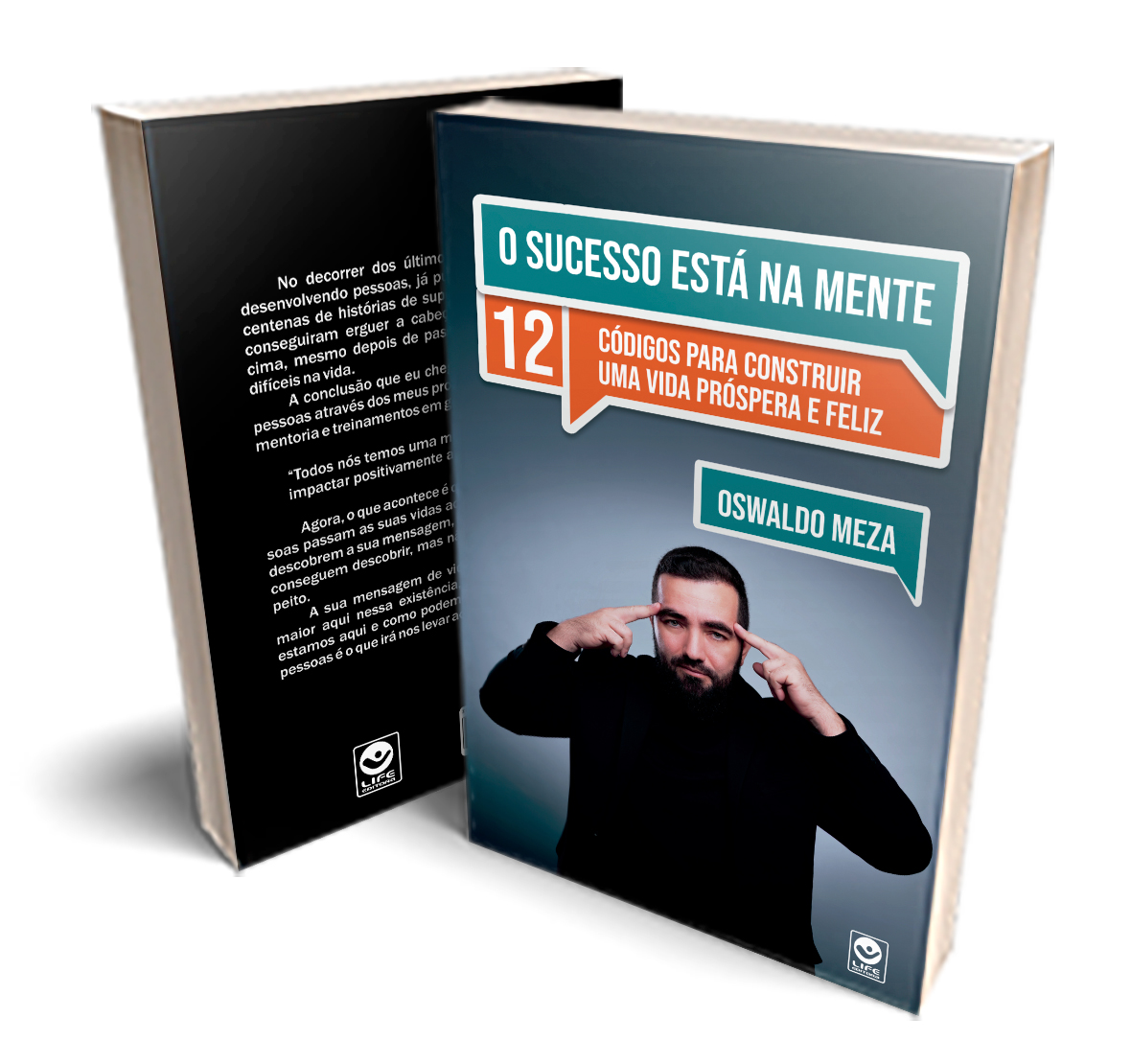 Capa de O Sucesso Está na Mente: Os 12 Códigos para Construir uma Vida Próspera e Feliz