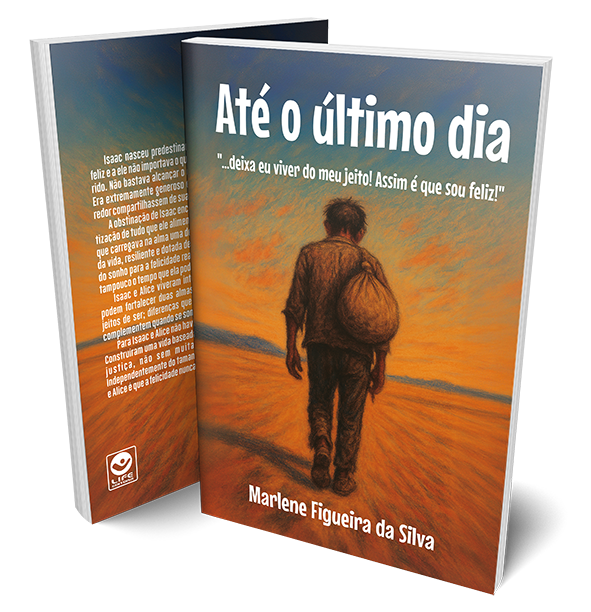 Capa de Até o último dia: deixa eu viver do meu jeito! Assim que sou feliz!