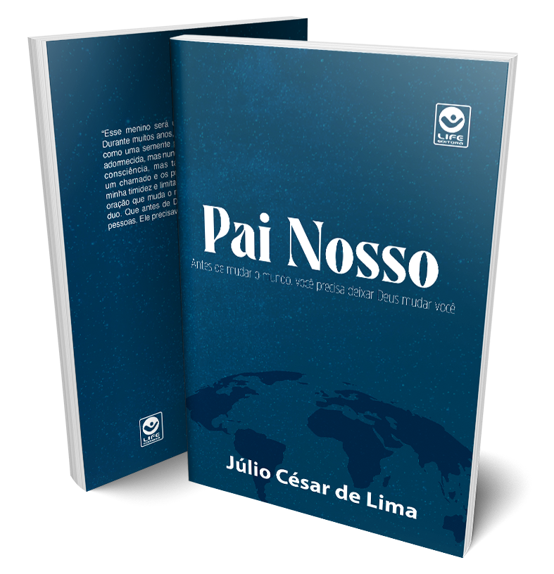 Capa de Pai Nosso: Antes de Transformar o Mundo, Ele Precisou Transformar a Mim